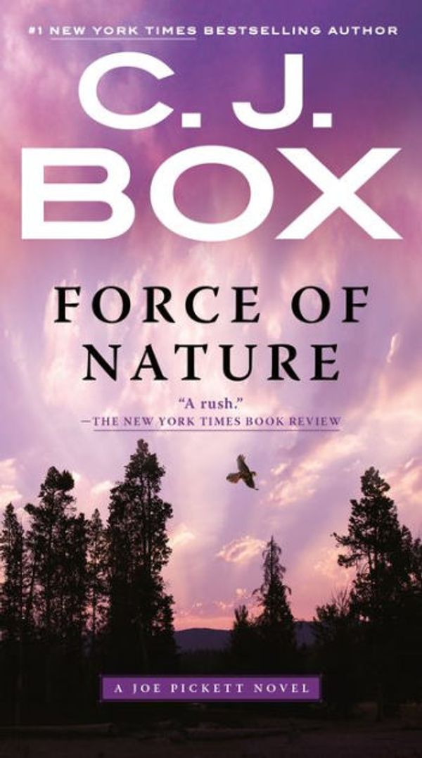 Cover Art for 9781101561157, Force of Nature by C J Box