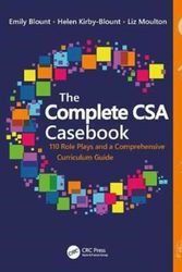 Cover Art for 9781498796460, The Complete CSA Casebook110 Role Plays and a Comprehensive Curriculum G... by Emily Blount