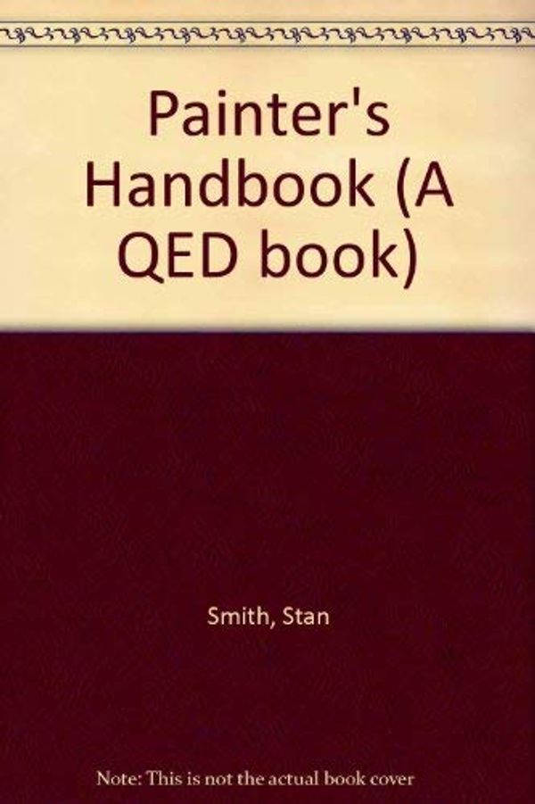 Cover Art for 9780356105727, Painter's Handbook (A QED book) by Stan Smith