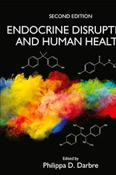 Cover Art for 9780128219850, Endocrine Disruption and Human Health by Darbre