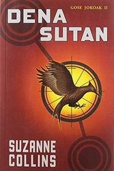 Cover Art for 9788498684032, Dena sutan by Suzanne Collins