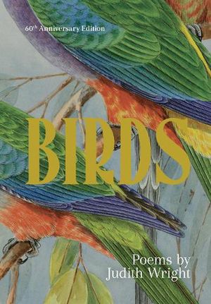 Cover Art for 9781922507327, Birds by Judith Wright