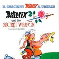 Cover Art for 9781417807611, Asterix and the Secret Weapon by Rene Goscinny