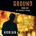 Cover Art for 9781616147174, The Cold Cold Ground by Adrian McKinty