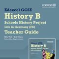 Cover Art for 9781846904509, Edexcel GCSE History B: Schools History Project - Life in Germany (2C) Teacher Guide by Mike Wells