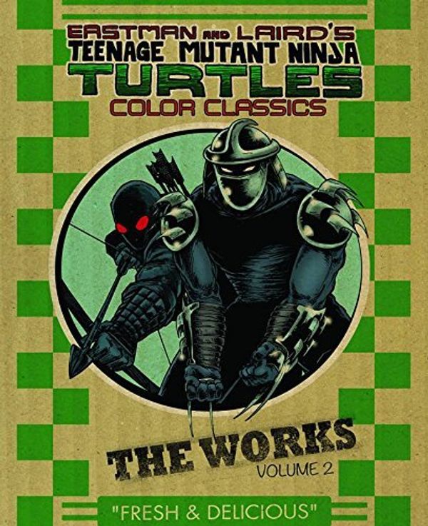 Cover Art for B01K3MEMEE, Teenage Mutant Ninja Turtles: The Works Volume 2 by Kevin B. Eastman (2013-10-29) by Kevin B. Eastman;Peter Laird