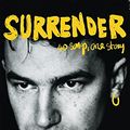 Cover Art for B09ZJ2MC2Z, Surrender: 40 Songs, One Story by Bono