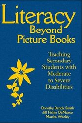 Cover Art for 9781412971133, Literacy Beyond Picture Books by Dorothy Dendy Smith, Jill Fisher Demarco, Martha Worley