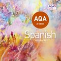 Cover Art for 9781471858093, AQA A-level Spanish (includes AS) by Tony Weston, Sánchez, José Antonio García, Mike Thacker