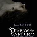 Cover Art for 9788501091369, Diários do Vampiro. O Retorno. Almas Sombrias - Volume 2 by L. J. SMITH
