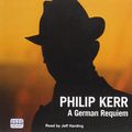 Cover Art for 9780753129357, A German requiem by Philip Kerr