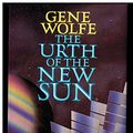 Cover Art for 9780575041165, The Urth of the New Sun by Gene Wolfe