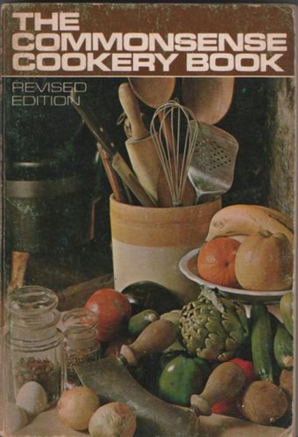 Cover Art for 9780207121104, The Commonsense cookery book by New South Wales Public School Cookery Teachers' Association