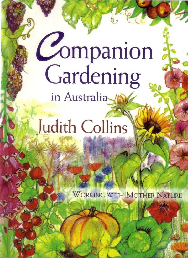 Cover Art for 9780733623349, Companion Gardening in Australia by Judith Collins