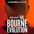 Cover Art for B08637NVXR, Robert Ludlum's The Bourne Evolution by Brian Freeman