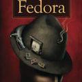 Cover Art for 9781985861183, Keller's Fedora: a novella: Volume 6 by Lawrence Block