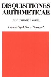 Cover Art for 9780300094732, Disquisitiones Arithmaticae by Carl Friedrich Gauss