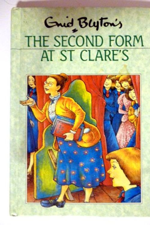 Cover Art for 9780416173925, The Second Form at St.Clare's by Enid Blyton