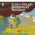 Cover Art for 9780141182483, Brideshead Revisited: The Sacred & Profane Memories of Captain Charles  Ryder by Evelyn Waugh