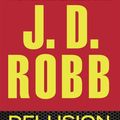 Cover Art for 9780425250662, Delusion in Death by J. D. Robb