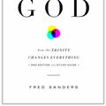 Cover Art for 9781433556371, The Deep Things of GodHow the Trinity Changes Everything by Fred Sanders