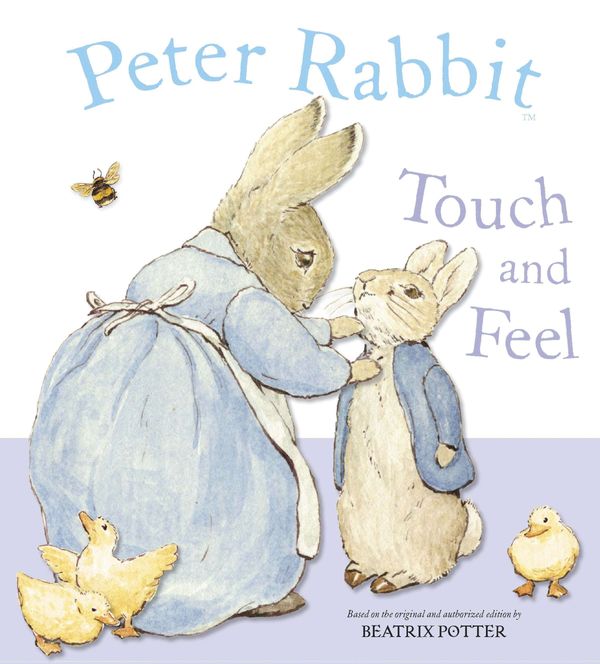 Cover Art for 9780723255789, Peter Rabbit Touch and Feel by Beatrix Potter
