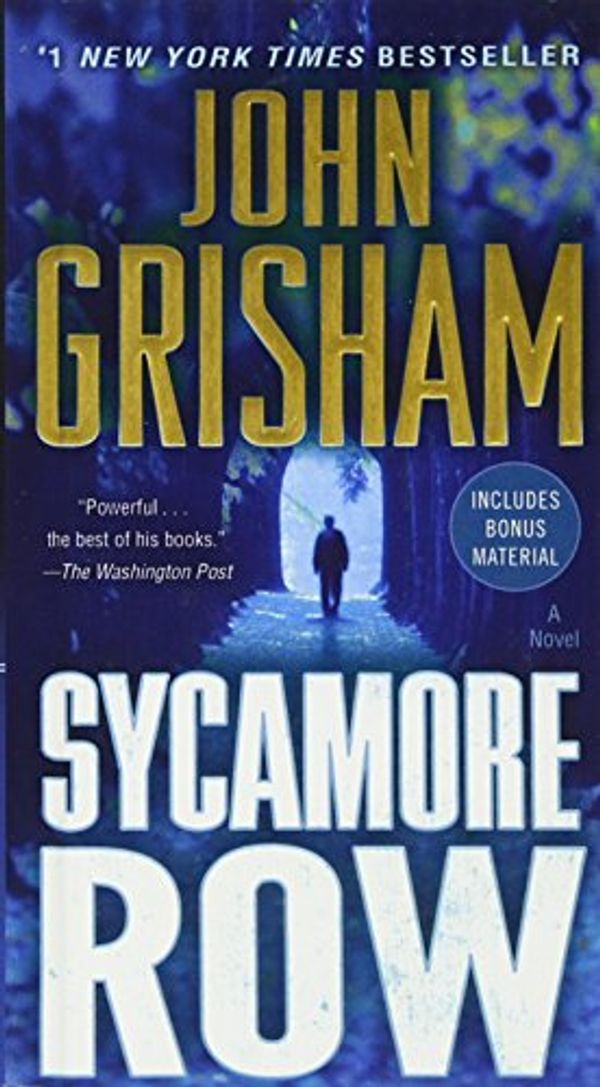 Cover Art for 9780606362542, Sycamore Row by John Grisham