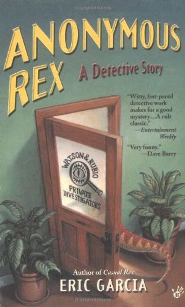 Cover Art for 9780425188880, Anonymous Rex by Eric Garcia