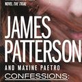 Cover Art for 9780606400206, The Murder of an AngelConfessions by James Patterson, Maxine Paetro
