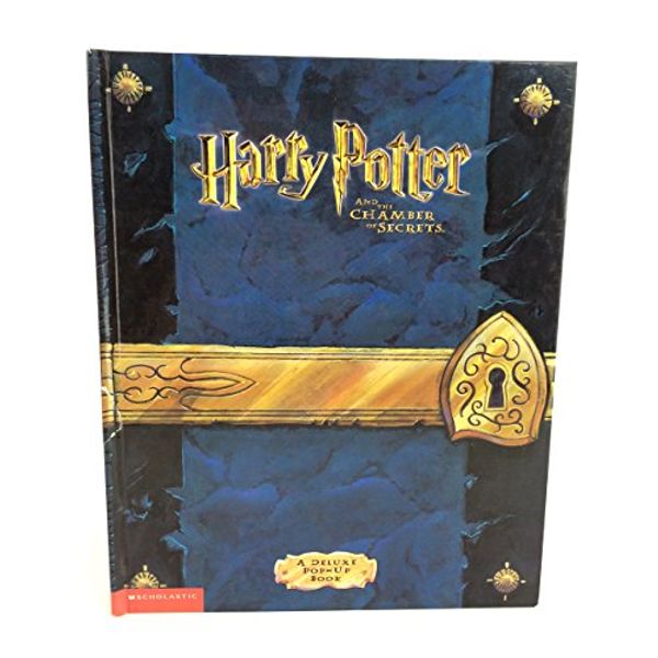 Cover Art for 9780439451932, Harry Potter and the Chamber of Secrets: A Deluxe Pop-Up Book by J. K. Rowling