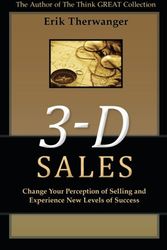 Cover Art for 9780984085828, 3-D Sales by Erik Therwanger