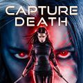Cover Art for B07867YG2D, Capture Death (The Kurtherian Gambit Book 20) by Michael Anderle