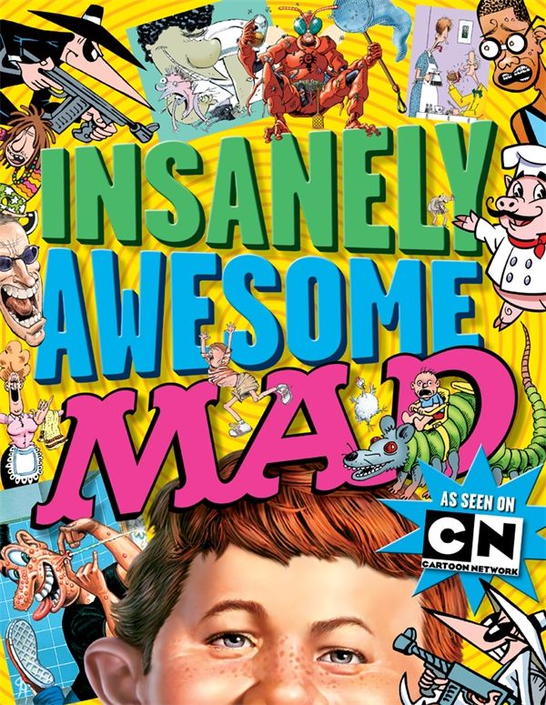 Cover Art for 9781401233488, Insanely Awesome Mad by Usual Gang Of Idiots