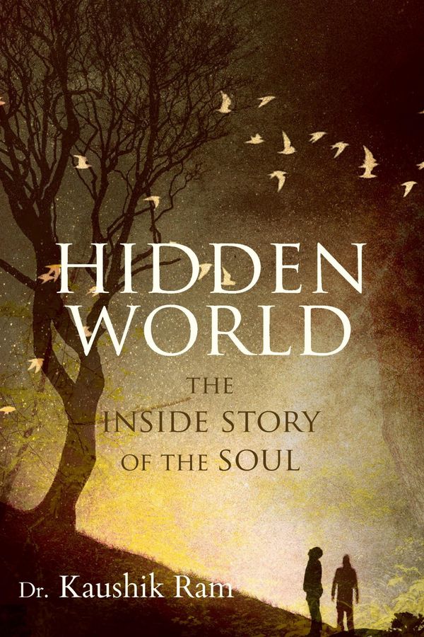 Cover Art for 9781925367867, The Inside Story of the SoulSimply by holding the book, we experience Magic... by Kaushik Ram
