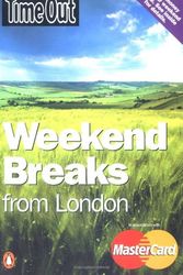 Cover Art for 9780141013572, "Time Out" Weekend Breaks from London ("Time Out" Guides) by Time Out