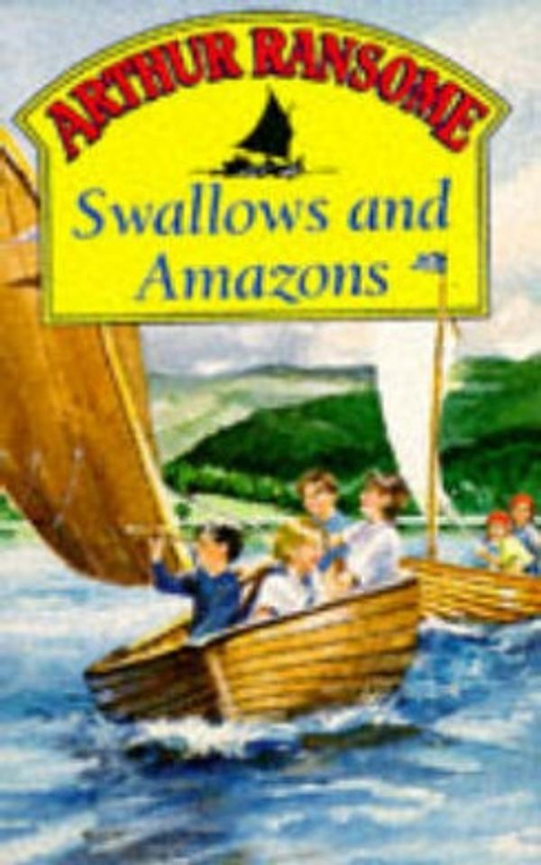 Cover Art for 9780099962908, Swallows and Amazons by Arthur Ransome