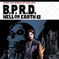 Cover Art for 9781506709321, B.P.R.D. Hell on Earth Volume 3 by Mike Mignola, John Arcudi