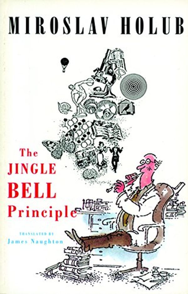 Cover Art for 9781852241230, The Jingle Bell Principle by Miroslav Holub