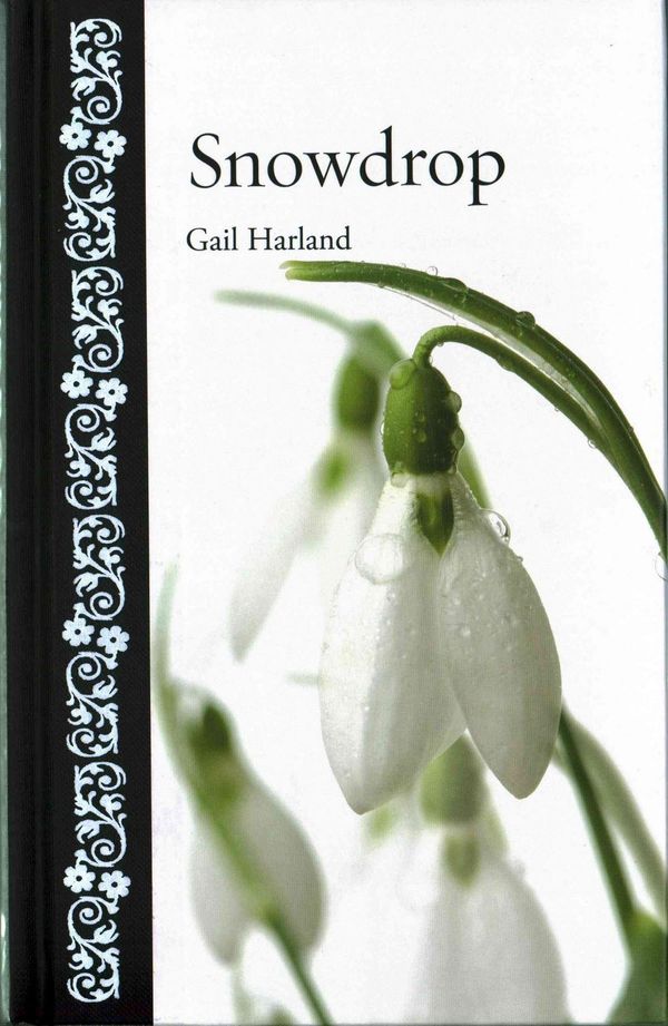 Cover Art for 9781780234922, Snowdrop (Botanical) by Gail Harland