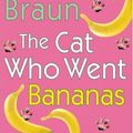 Cover Art for 9780786556489, The Cat Who Went Bananas by Lilian Jackson Braun