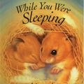 Cover Art for 9781561452545, While You Were Sleeping by John Butler