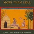Cover Art for 9780674059917, More Than Real by David Shulman