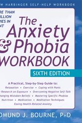 Cover Art for 9781626252158, The Anxiety and Phobia Workbook by Edmund J. Bourne