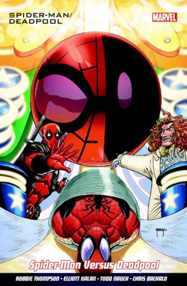 Cover Art for 9781846538773, Spider-man/Deadpool Vol. 5: Spider Man Versus Deadpool by Robbie Thompson, Elliott Kalan, Chris Bachalo