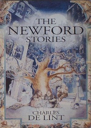 Cover Art for 9780739402610, The Newford Stories: Dreams Underfoot / The Ivory and The Horn / Moonlight and Vines by Charles De Lint