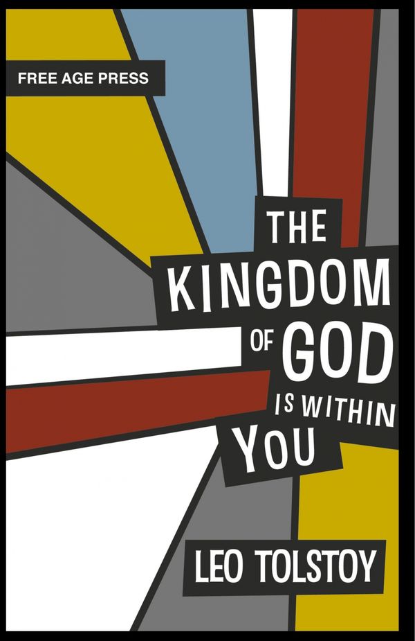 Cover Art for 9781907355271, The Kingdom of God is Within You by Leo Nikolayevich Tolstoy