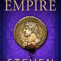 Cover Art for B004P8J1O4, Empire: An Epic Novel of Ancient Rome (Roma Book 2) by Saylor, Steven