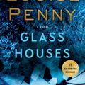 Cover Art for 9781250066190, Glass Houses (Chief Inspector Gamache Novel) by Louise Penny