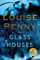 Cover Art for 9781250066190, Glass Houses (Chief Inspector Gamache Novel) by Louise Penny