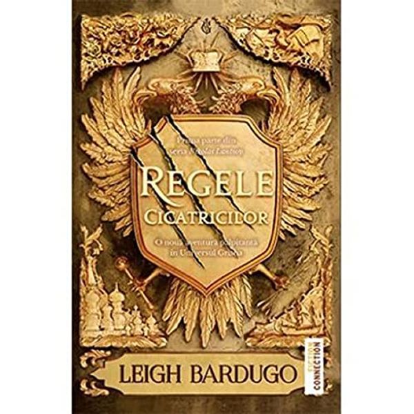 Cover Art for 9786064007292, Regele Cicatricilor by Leigh Bardugo